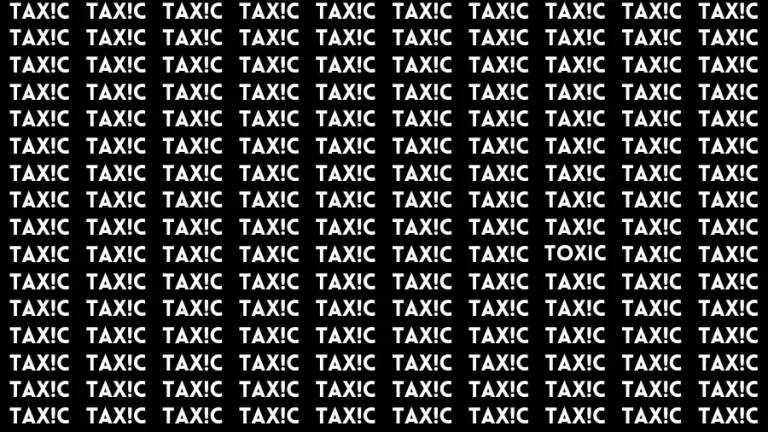 Optical Illusion Visual Test: If you have Sharp Eyes Find the word Toxic in Less than 20 Secs