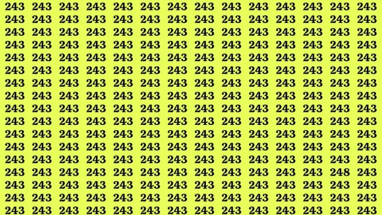 Observation Find it Out: If you have Sharp Eyes Find the Number 248 among 243 in 13 Secs