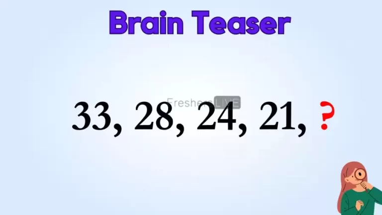 Can You Find the Missing Number in this Puzzle 33, 28, 24, 21, ?