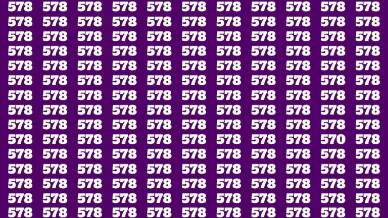 Observation Skill Test: If you have Sharp Eyes Find the Number 570 among 578 in 15 Secs