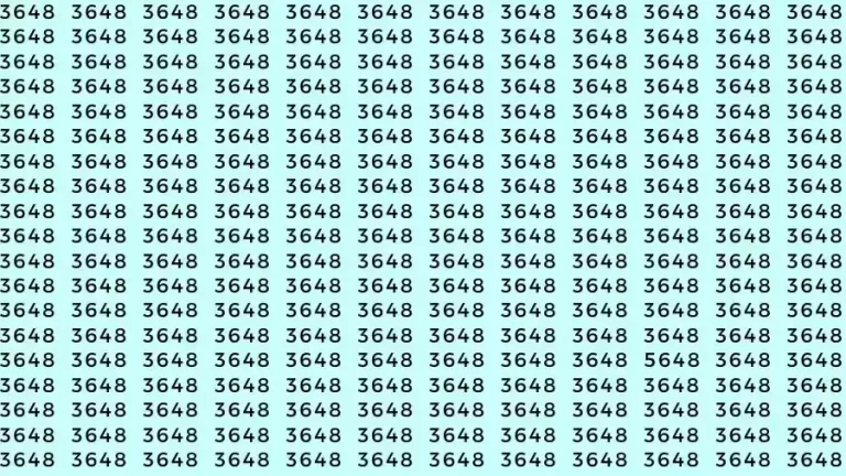 Observation Skill Test: If you have Eagle Eyes Find the number 5648 among 3648 in 16 Seconds?