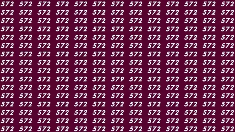 Optical Illusion Brain Test: If you have Eagle Eyes Find the number 579 among 572 in 15 Seconds?