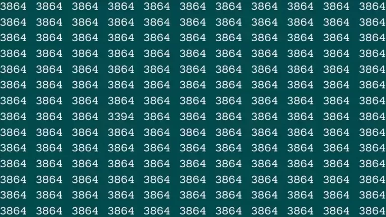 Observation Skills Test: If you have Eagle Eyes Find the number 3394 among 3864 in 6 Seconds?