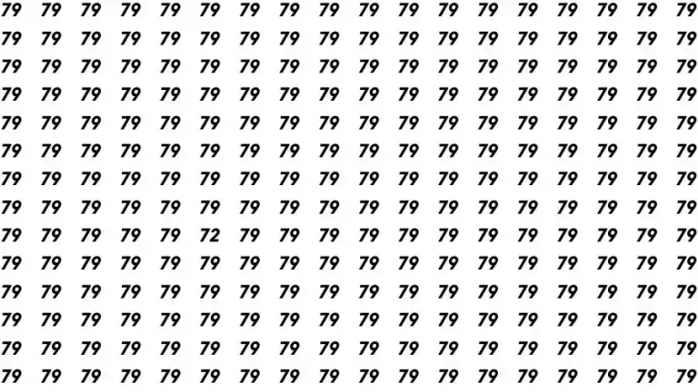 Observation Skills Test: If you have Eagle Eyes Find the number 72 among 79 in 9 Seconds?