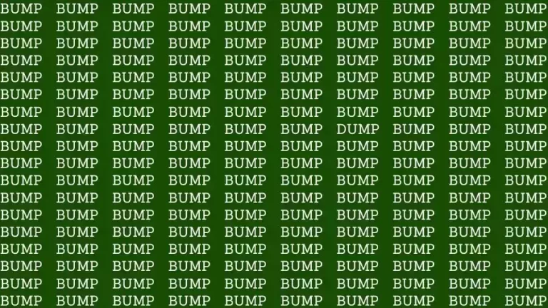 Optical Illusion Brain Test: If you have Eagle Eyes find the Word Dump among Bump in 12 Secs