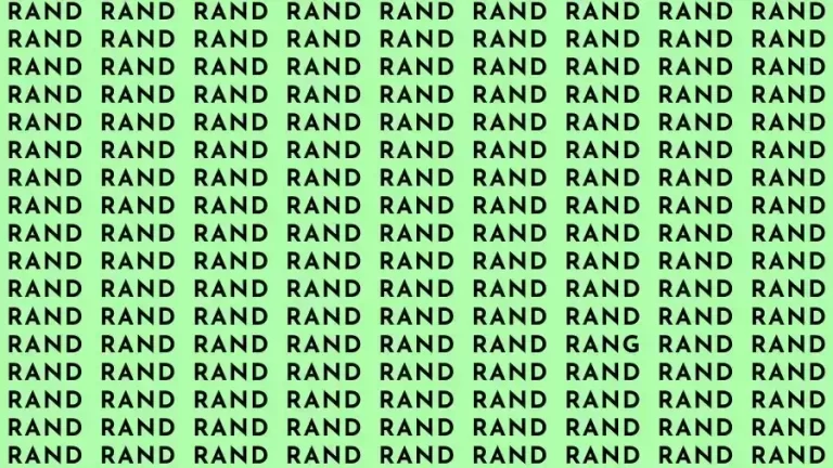 Optical Illusion Challenge: If you have Eagle Eyes find the Word Rang among Rand in 12 Secs