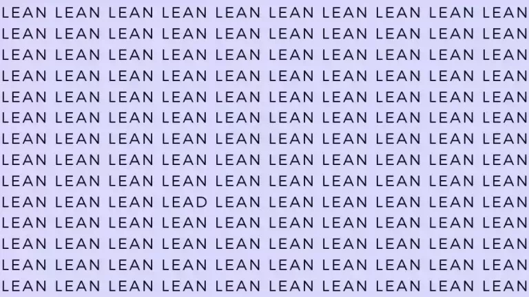 Observation Skill Test: If you have Eagle Eyes find the Word Lead among Lean in 10 Secs