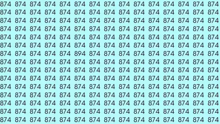 Optical Illusion Brain Test: If you have Eagle Eyes Find the number 894 among 874 in 12 Seconds?