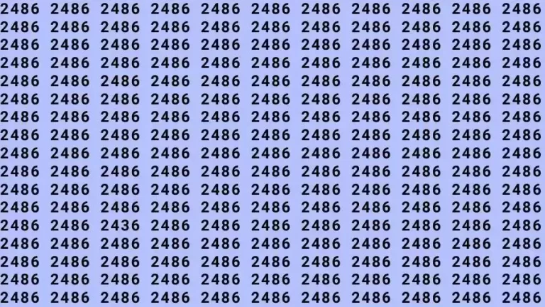 Optical Illusion Brain Test: If you have Sharp Eyes Find the number 2436 among 2486 in 15 Seconds?