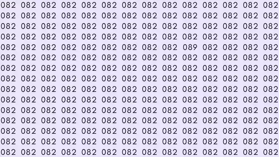 Observation Skills Test: If you have Sharp Eyes Find the number 089 among 082 in 10 Seconds?