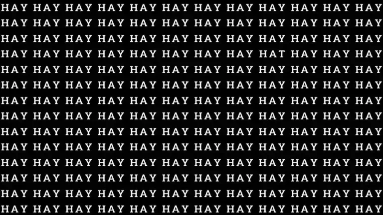 Optical Illusion Brain Test: If you have Sharp Eyes find the Word Hat among Hay in 12 Seconds