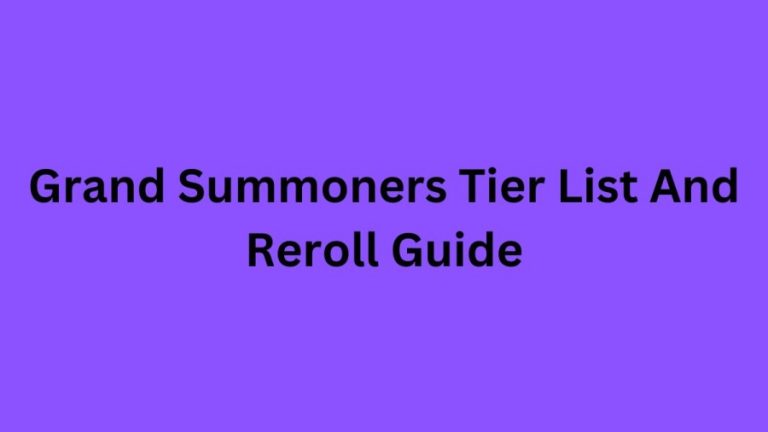 Grand Summoners Tier List And Reroll Guide, Grand Summoners Tier List Maker