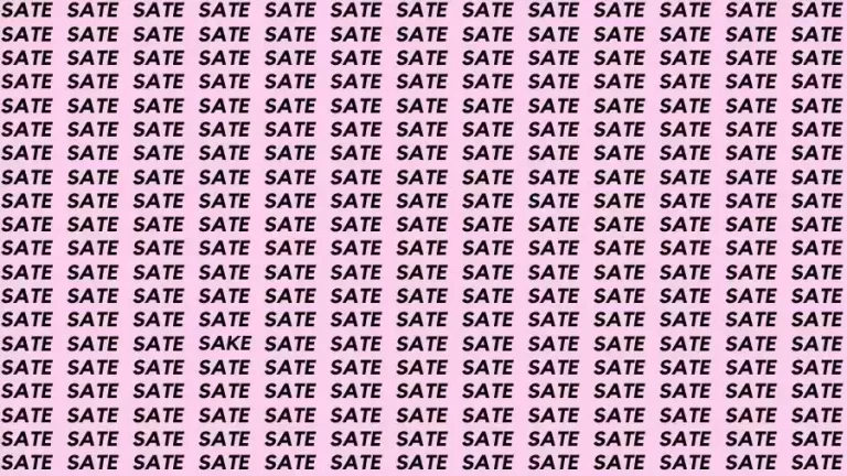 If you have Sharp Eyes find the Word Sake among Sate in 10 Secs