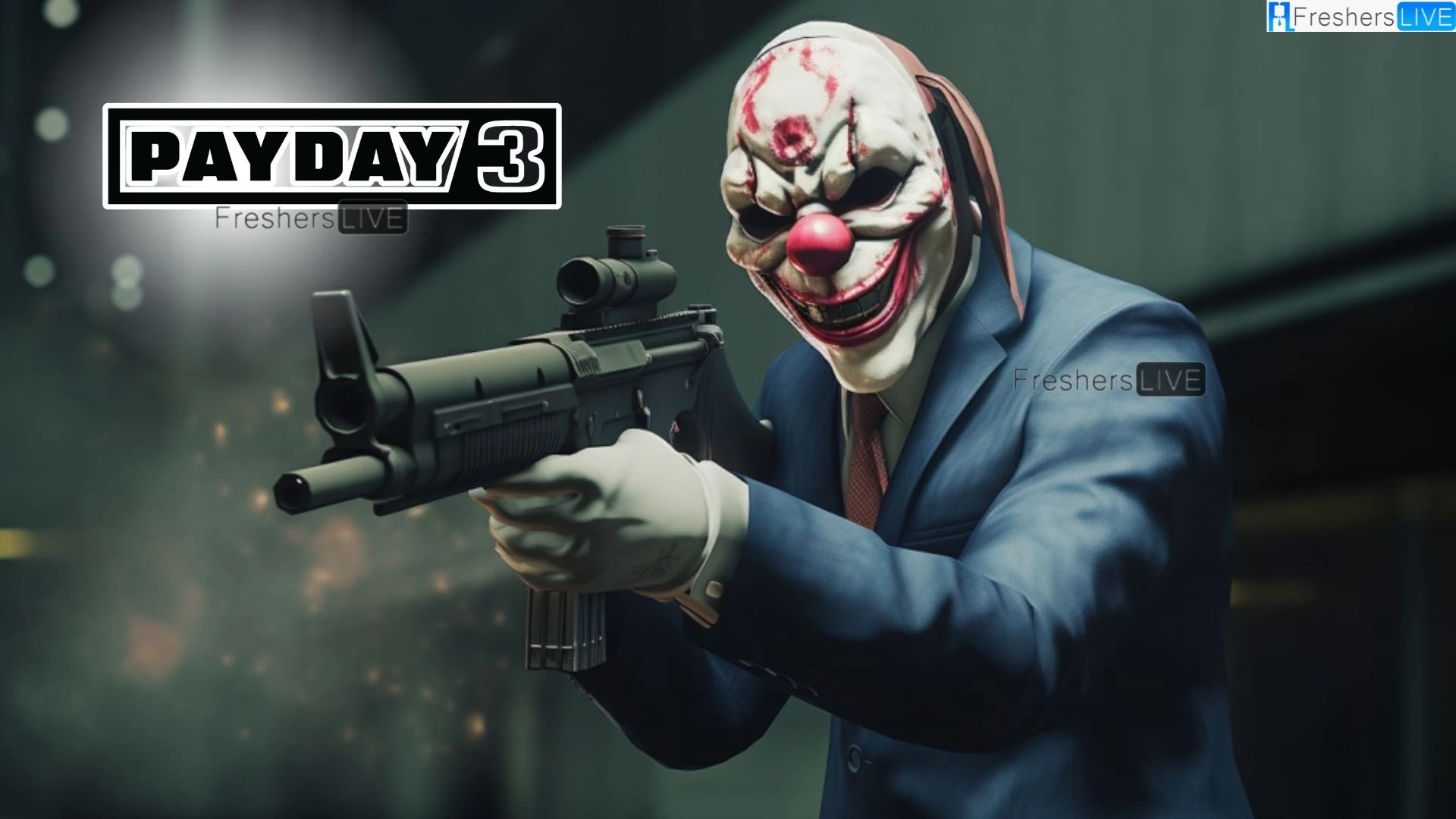 Payday 3 Best Heists to Make Cash Fast, How to Earn Cash Easily in Payday 3?