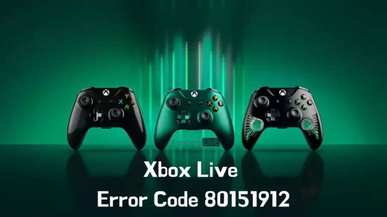 Xbox Live Error Code 80151912, How to Fix Xbox Live Error Code 80151912?