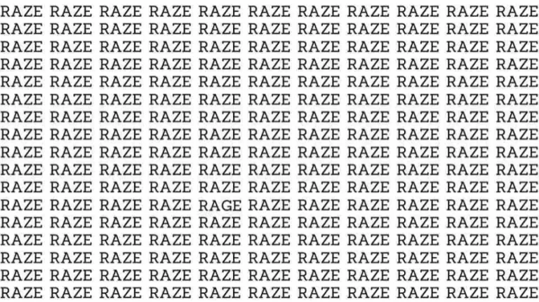 Observation Skills Test: If you have Eagle Eyes find the Word Rage among Raze in 05 Secs