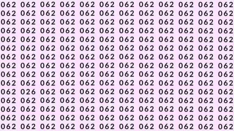 Optical Illusion Brain Test: If you have Sharp Eyes find the number 026 among 062 in 7 Seconds?