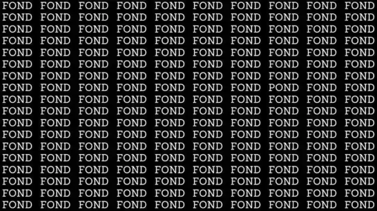 Optical Illusion Brain Test: If you have Hawk Eyes Find the Word Pond among Fond in 9 Seconds?