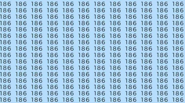 Optical Illusion Challenge: If you have Sharp Eyes find the number 166 among 186 in 8 Seconds?