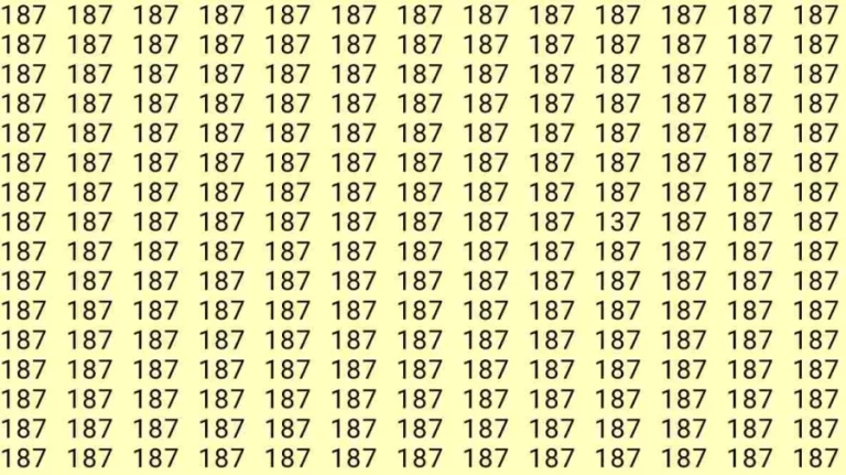 Observation Skill Test: If you have Eagle Eyes find the number 137 among 187 in 6 Seconds?