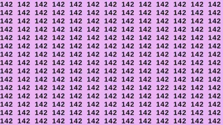 Optical Illusion: If you have Sharp Eyes Find the number 122 among 142 in 7 Seconds?