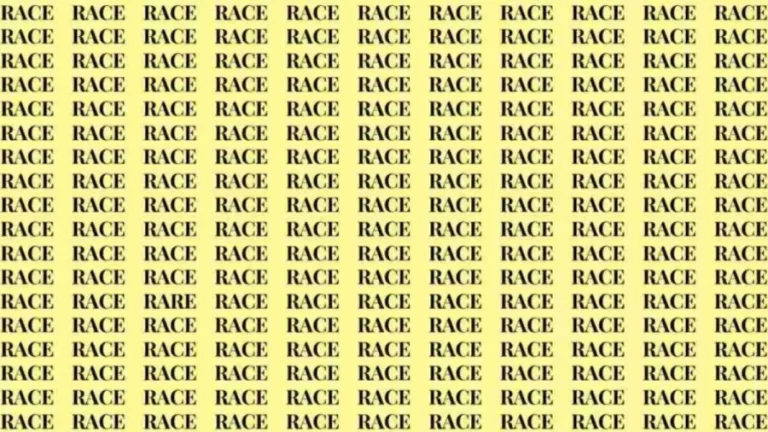 Observation Skill Test: If you have Eagle Eyes find the word Rare among Race in 8 Secs