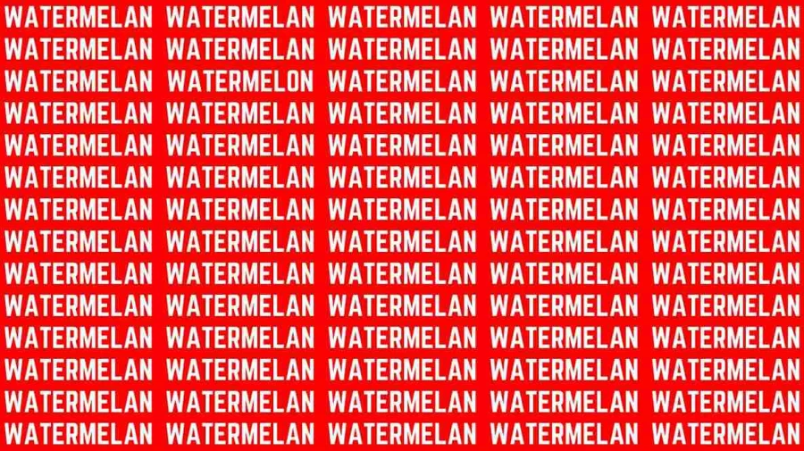 Observation Brain Test: If you have Eagle Eyes Find the Word Watermelon in 20 Secs