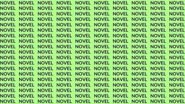 Observation Skill Test: If you have Eagle Eyes find the word Navel among Novel in 8 Secs