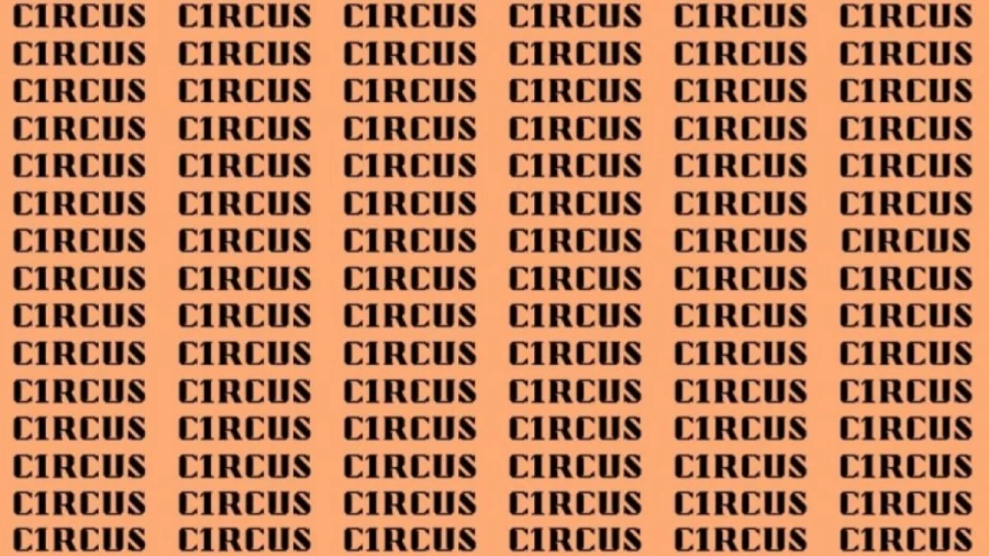 Observation Brain Test: If you have Eagle Eyes Find the Word Circus in 15 Secs