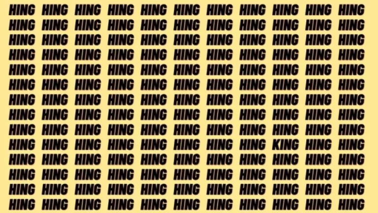 Observation Skill Test: If you have Eagle Eyes find the word King among Hing in 9 Secs