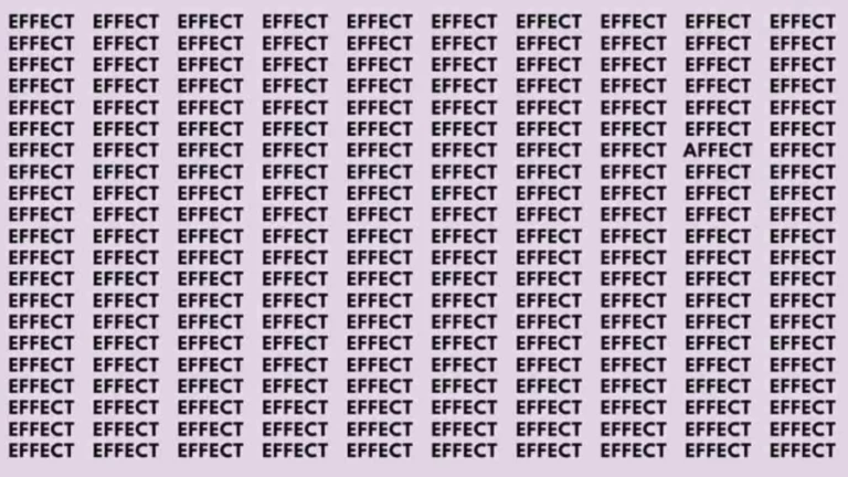 Observation Skill Test: If you have Eagle Eyes find the Word affect among effect in 10 Secs