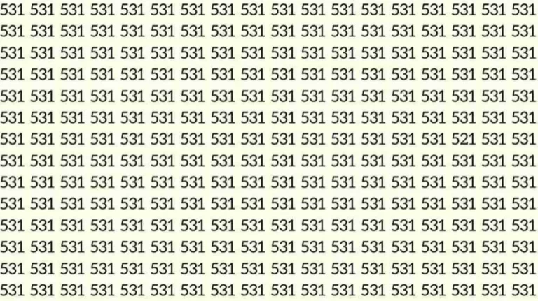 Observation Skill Test: Can you find the number 521 among 531 in 10 seconds?