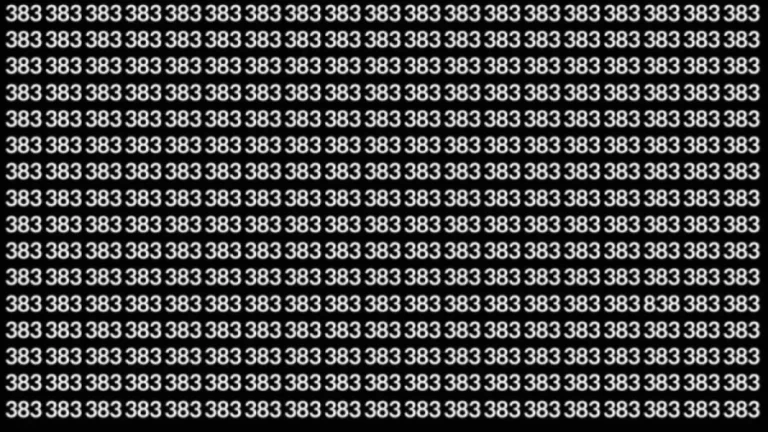 Observation Skills Test: Can you find the number 838 among 383 in 12 seconds?