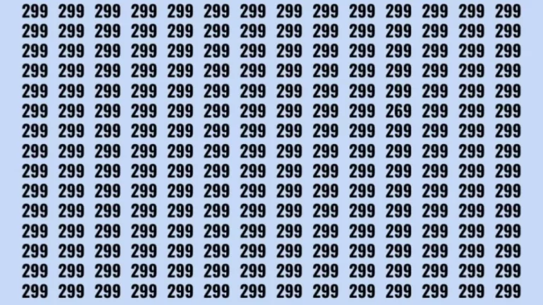 Optical Illusion: Can you find 269 among 299 in 8 Seconds?