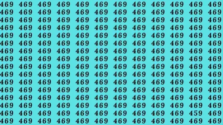 Optical Illusion: If you have hawk eyes find 459 among 469 in 10 Seconds?