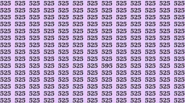 Optical Illusion Test: If you have eagle eyes find 595 among 525 in 5 Seconds?