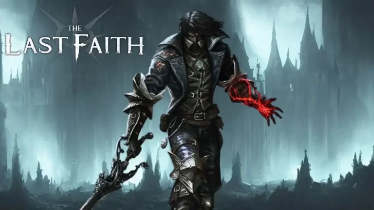 The Last Faith Walkthrough, Gameplay, Guide, Wiki and More