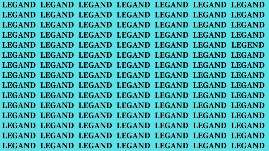 Brain Teaser: If you have Hawk Eyes Find the Word Legend in 15 Secs