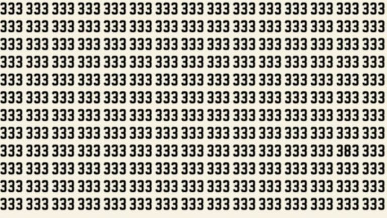 Observation Skill Test: Can you find the Number 383 among 333 in 12 seconds?