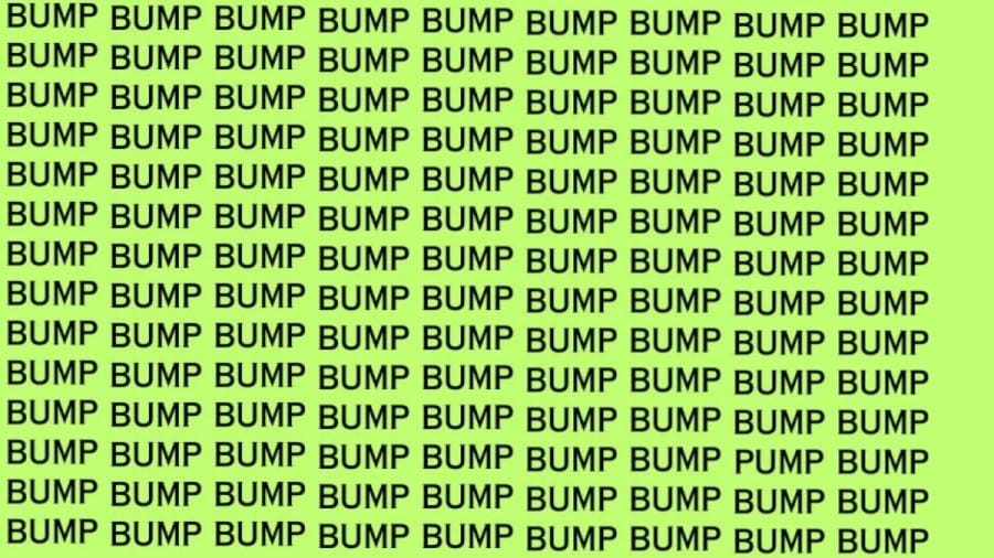 Optical Illusion: Can you find the Word PUMP among BUMP in 10 Seconds?
