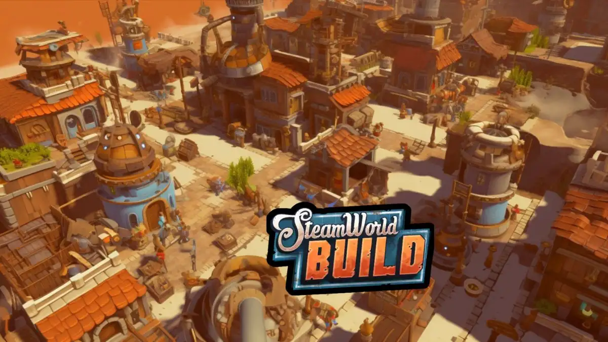 Steamworld Build Tips and Tricks, Steamworld Build Guide