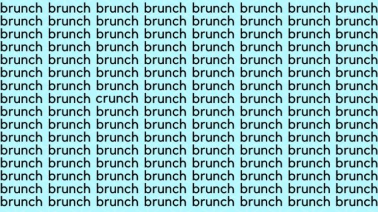 Optical Illusion Brain Test: If you have Hawk Eyes find the Word Crunch among Brunch in 20 Secs