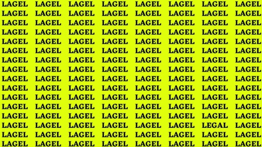 Brain Teaser: If you have Hawk Eyes Find the word Legal in 15 Secs