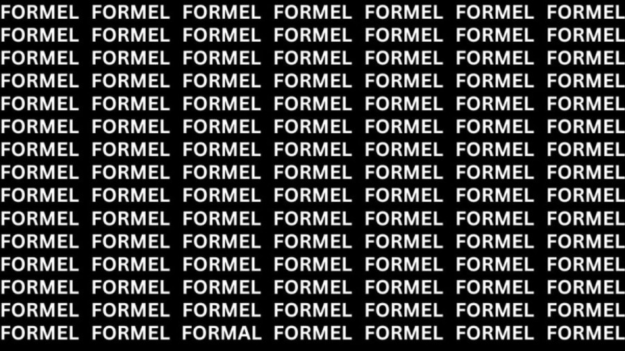 Brain Test: If you have Hawk Eyes Find the word Formal in 18 Secs