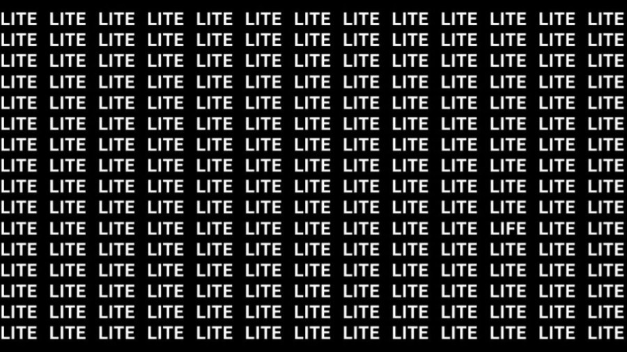 Brain Teaser: If you have Hawk Eyes find the word Life among Lite in 15 secs