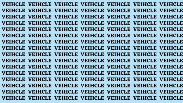 Brain Teaser: If you have Eagle Eyes Find the word Vehicle in 13 secs