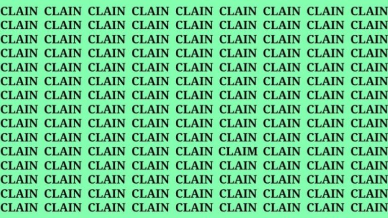 Brain Teaser: If you have Sharp Eyes Find the word Claim in 20 Secs