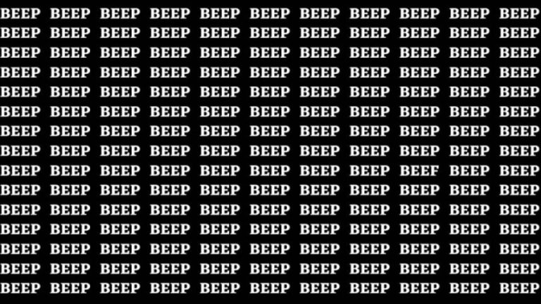 Brain Teaser: If you have Hawk Eyes Find the word Beef among Beep in 15 secs