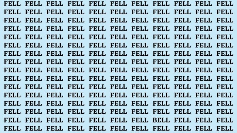 Optical Illusion Eye Test: If you have Hawk Eyes find the word Bell among Fell in 12 Secs