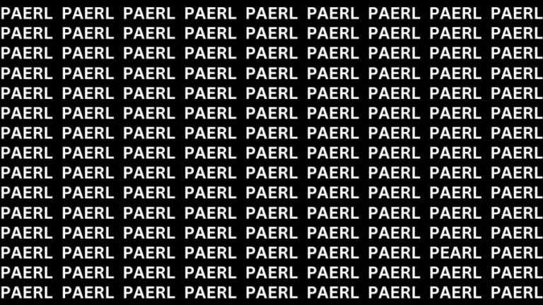 Brain Teaser: If you have Sharp Eyes Find the word Pearl in 20 secs